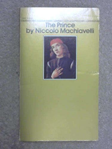 Machiavelli s the Prince Text and Commentary Reader