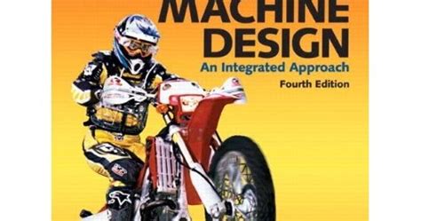 Machine Design An Integrated Approach 4th Edition Solution PDF