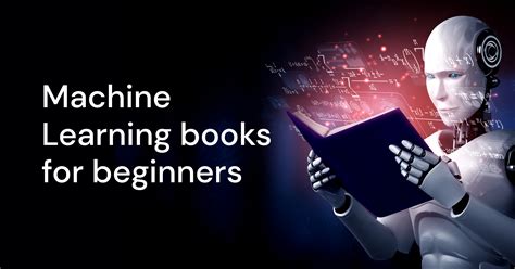 Machine Learning Books for Beginners: 12+ Free PDFs to Kickstart Your AI Journey