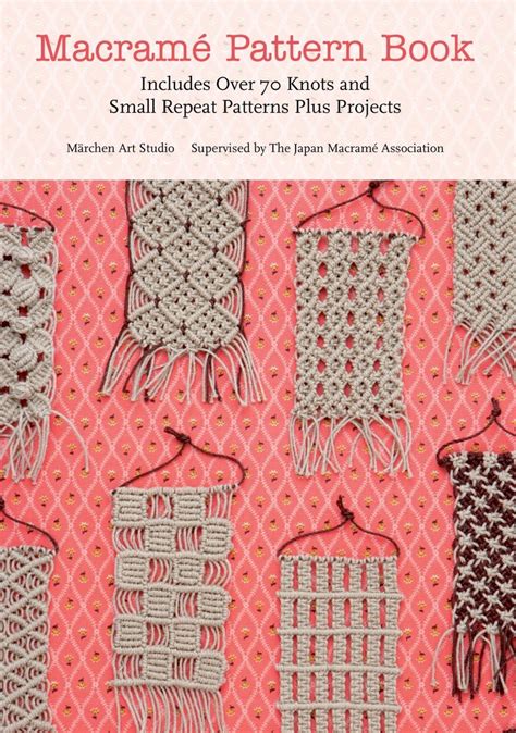 Macrame Pattern Book Patterns Projects Kindle Editon