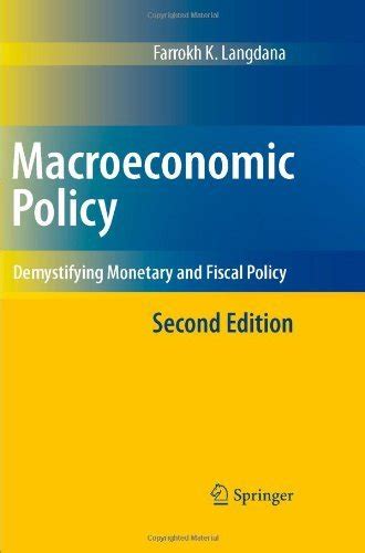 Macroeconomic Policy Demystifying Monetary and Fiscal Policy 2nd Edition PDF