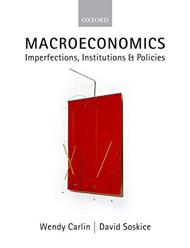 Macroeconomics: Imperfections, Institutions, and Policies Ebook Kindle Editon