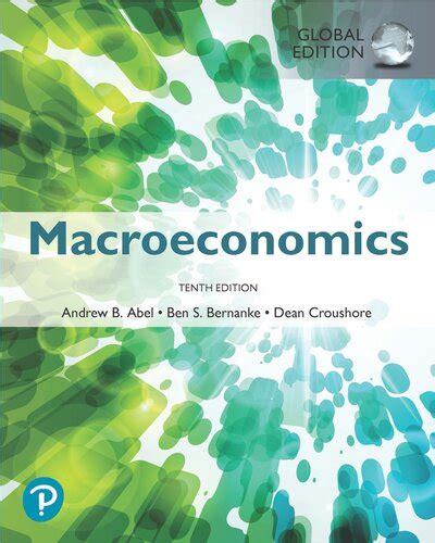 Macroeconomics Abel Bernanke Croushore Questions Solutions Reader