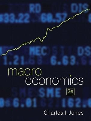 Macroeconomics Charles Jones Second Edition Answers Kindle Editon