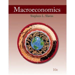 Macroeconomics Slavin 10 Ed Answer Key Kindle Editon