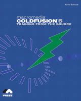 Macromedia Coldfusion 5 Training from the Source Reader