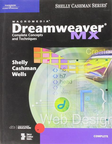Macromedia Dreamweaver MX Complete Concepts and Techniques 1st Edition PDF