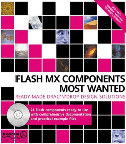 Macromedia Flash MX Components Most Wanted 1st Edition Doc