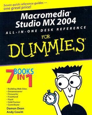 Macromedia Studio MX All-in-One Desk Reference for Dummies 1st Edition Kindle Editon