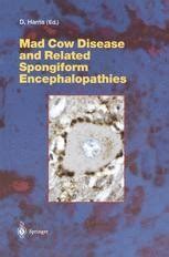 Mad Cow Disease and Related Spongiform Encephalopathies 1st Edition PDF