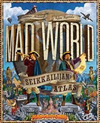 Mad World: seikkailijan atlas Ebook Epub