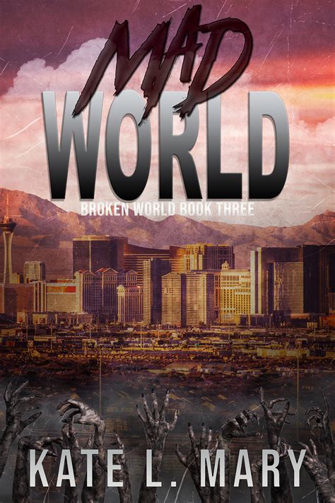 Mad World Broken World Volume 3 Reader