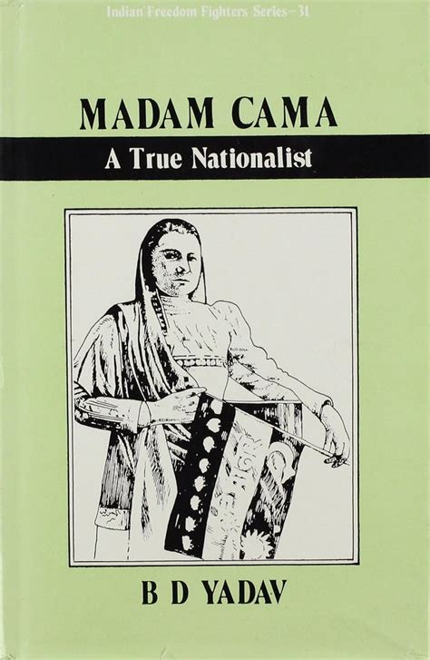 Madam Cama A True Nationalist Epub