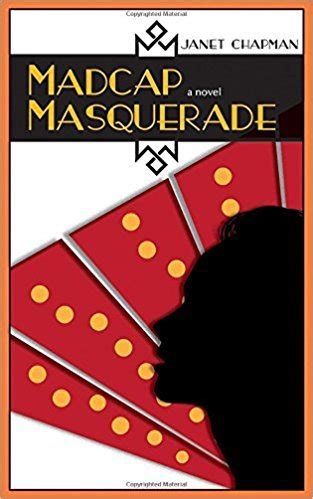 Madcap Masquerade A Novel PDF
