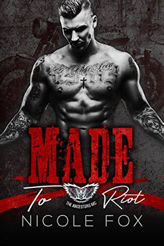Made to Riot A Motorcycle Club Romance The Ancestors MC Beards and Leather Doc