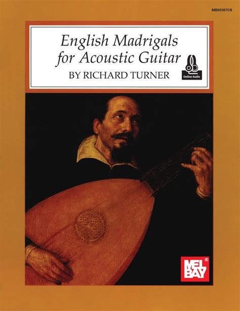 Madrigals for Acoustic Guitar Volume 1 England Notes