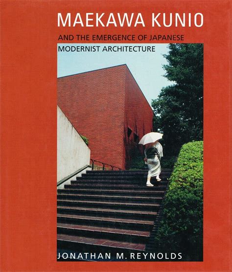 Maekawa Kunio and the Emergence of Japanese Modernist Architecture PDF