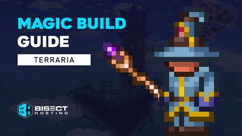 Mage Build Terraria: Unlocking the Arcane Powers of Terraria