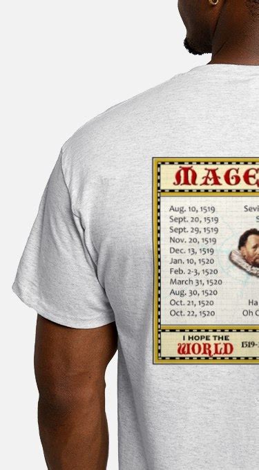 Magellan T-Shirts: Exploring the World of Adventure and Discovery