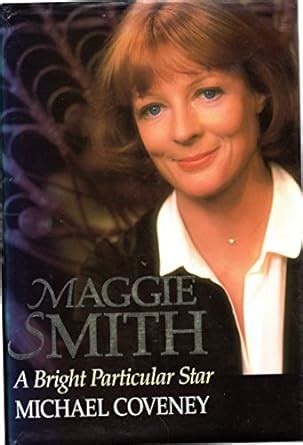 Maggie Smith A Bright Particular Star PDF