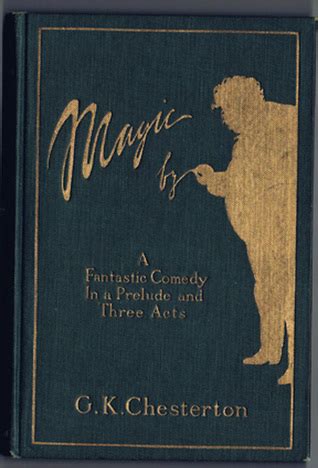 Magic A Fantastic Comedy in a Prelude and Three Acts Epub