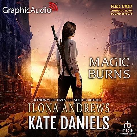 Magic Burns A Kate Daniels Novel, Book 2 PDF