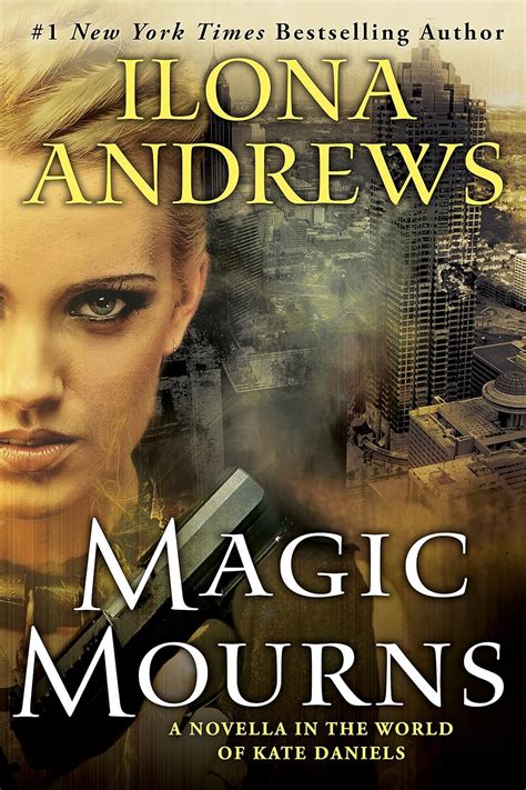 Magic Mourns A Companion Novella to Magic Strikes A Penguin eSpecial from Berkley Kate Daniels Kindle Editon