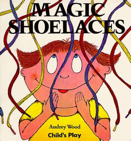Magic Shoelaces Child s Play Library