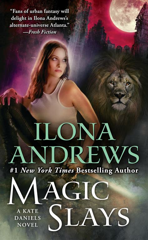 Magic Slays Kate Daniels Reader