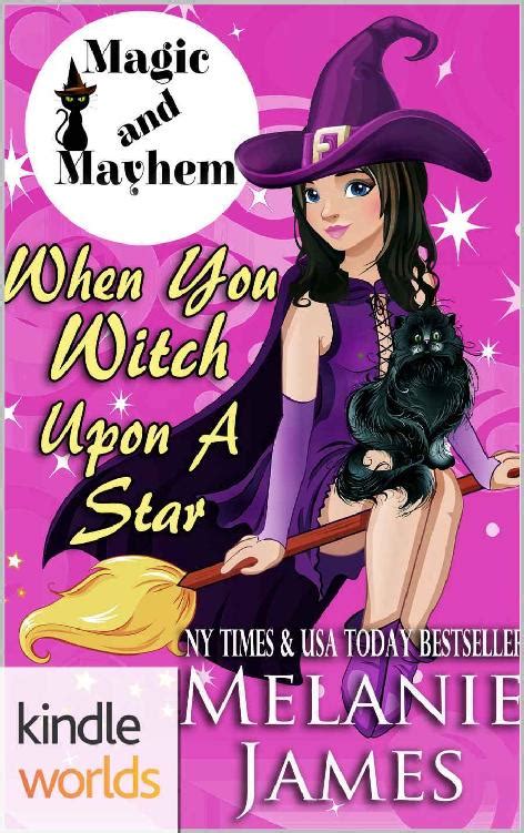 Magic and Mayhem Witchin Hard Kindle Worlds Novella Reader