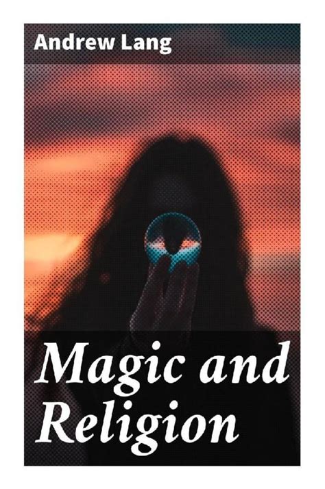 Magic and Religion Interesting Ebooks Doc