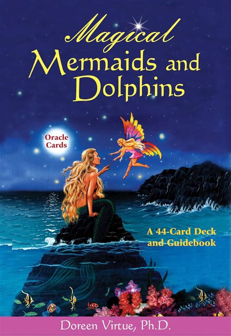 Magical Mermaids And Dolphin Oracle Cards A 44-Card Deck and Guidebook PDF