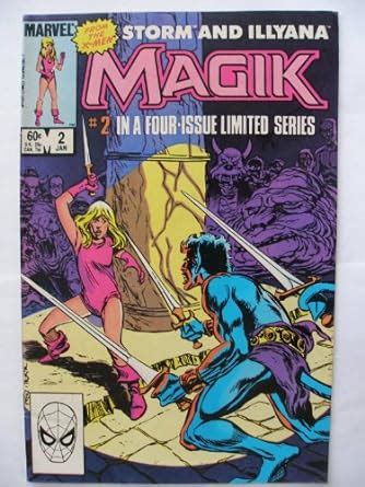 Magik Storm and Illyana Vol 1 2 Jan 1984 2 In a Four Issue Limited Series Volume 1 Doc