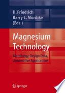 Magnesium Technology Metallurgy, Design Data, Applications 1st Edition Epub