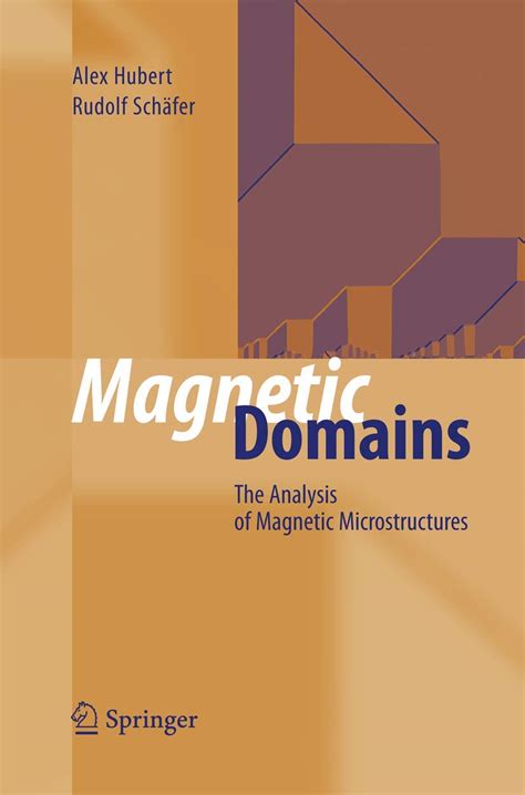 Magnetic Domains The Analysis of Magnetic Microstructures Corrected 3rd printing Kindle Editon