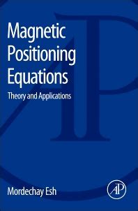 Magnetic Positioning Equations Theory and Applications 1st Edition Kindle Editon