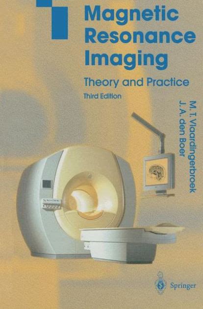 Magnetic Resonance Imaging Theory and Practice 3rd Edition Kindle Editon