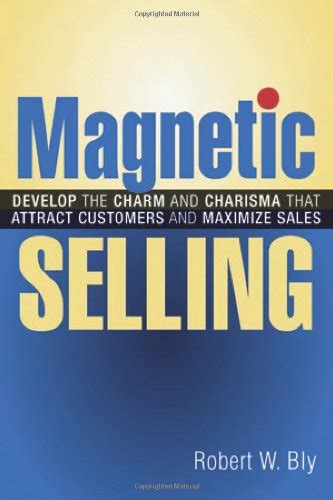 Magnetic Selling Develop The Charm and Charisma Doc