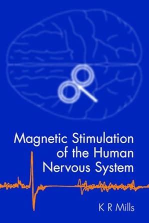 Magnetic Stimulation of the Human Nervous System Kindle Editon