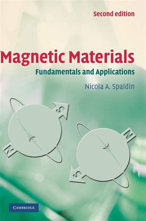 Magnetism Fundamentals, Materials and Applications 1st Edition Reader