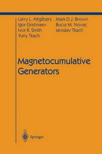 Magnetocumulative Generators 1st Edition PDF