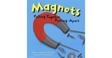 Magnets Pulling Together, Pushing Apart Epub
