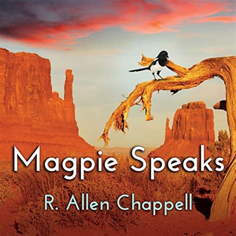 Magpie Speaks Navajo Nation Series Book 5 Kindle Editon
