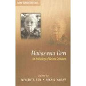 Mahasweta Devi: An Anthology Of Recent Criticism Ebook Kindle Editon