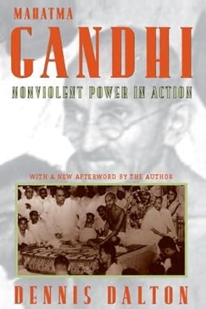 Mahatma Gandhi Nonviolent Power in Action, 1993 and 2000 Epub