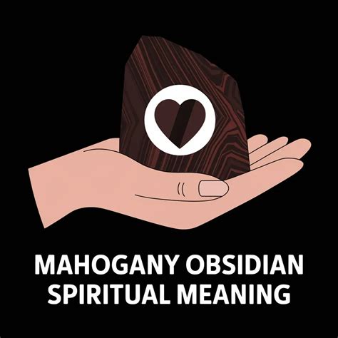 Mahogany Obsidian: Unraveling Its Spiritual Significance