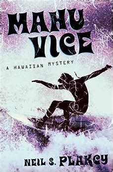 Mahu Vice A Hawaiian Mystery Reader