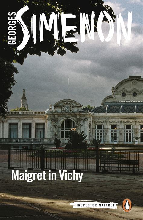 Maigret À Vichy Ldp Simenon French Edition Kindle Editon