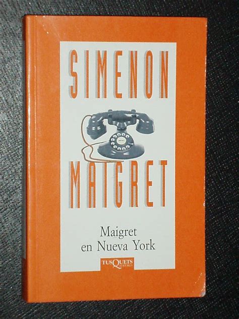 Maigret En Nueva York Spanish Edition PDF