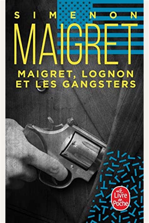 Maigret Lognon Et les Gangsters Inspector Maigret Mysteries French Edition Epub